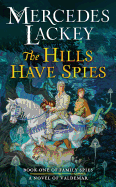 The Hills Have Spies (Valdemar: Family Spies)