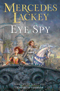Eye Spy (Valdemar: Family Spies)