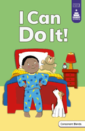I Can Do It! (Stairway Decodables, Step 2)