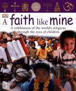 A Faith Like Mine: A celebration of the world's