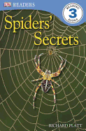 DK Readers L3: Spiders' Secrets (DK Readers Level