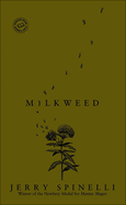 Milkweed (Readers Circle (Prebound))