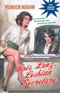 'Lois Lenz, Lesbian Secretary'