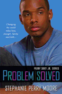 Problem Solved (Perry Skky Jr)