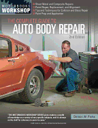 The Complete Guide to Auto Body Repair, 2nd Edition (Motorbooks Workshop)