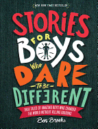 Stories for Boys Who Dare to Be Different: True T