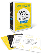 You Are a Badass├é┬« Deck: 60 Cards to Inspire, Empower, and Lovingly Kick You in the Rear
