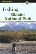 Fishing Glacier National Park (Fishing Series)
