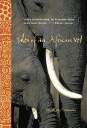Tales of an African Vet