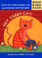 'Hey, Tabby Cat!'