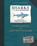 Encyclopedia Prehistorica Sharks and Other