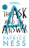 The Ask and the Answer (Chaos Walking #2)