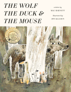 Wolf, the Duck & the Mouse, The
