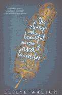 The Strange and Beautiful Sorrows of Ava Lavender