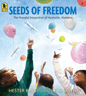 'Seeds of Freedom: The Peaceful Integration of Huntsville, Alabama'
