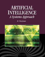 Artificial Intelligence: A Systems Approach: A Systems Approach (Computer Science Series)