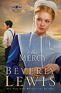 The Mercy (The Rose Trilogy, Book 3)