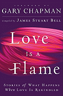 Love Is a Flame