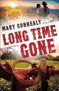 Long Time Gone (The Cimarron Legacy)