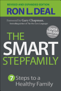 Smart Stepfamily: Seven Steps To A Healthy Family