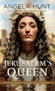 Jerusalem's Queen (The Silent Years)