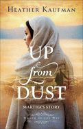 Up from Dust (Women of the Way, 1)