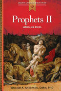 Prophets II: Ezekiel and Daniel (Liguori Catholic Bible Study)