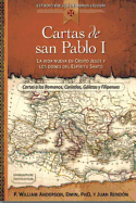 Cartas de san Pablo I: La vida nueva en Cristo Jes├â┬║s y los dones del Esp├â┬¡ritu Santo (Estudio Biblico Catolico de Libros Liguori) (Spanish Edition)