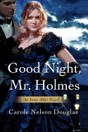 'Good Night, Mr. Holmes'