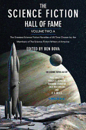 'The Science Fiction Hall of Fame, Volume Two A: The Greatest Science Fiction Novellas of All Time Chosen by the Members of the Science Fiction Writers'