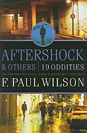 Aftershock & Others: 19 Oddities
