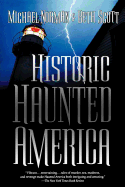 Historic Haunted America (Haunted America (2))