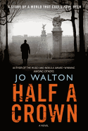 Half a Crown: A Novel