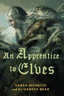 An Apprentice to Elves (Iskryne)