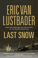 Last Snow (Jack McClure/Alli Carson Novels)