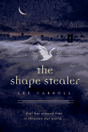 The Shape Stealer (Black Swan Rising, 3)