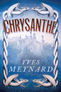 Chrysanthe (The Complete Saga)
