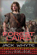 The Forest Laird: A Tale of William Wallace (Guardians) (The Guardians)