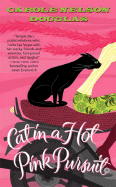 Cat in a Hot Pink Pursuit: A Midnight Louie Mystery (Midnight Louie Mysteries)