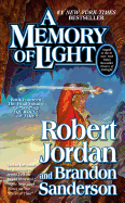 A Memory of Light: Book Fourteen of The Wheel of Time (Wheel of Time (14))