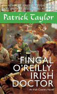 Fingal O'Reilly, Irish Doctor: An Irish Country Novel (Irish Country Books)