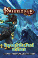 Pathfinder Tales: Beyond the Pool of Stars (Pathfinder Tales (29))