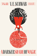 A Darker Shade of Magic (Shades of Magic #1)