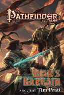 Pathfinder Tales: Liar's Bargain: A Novel (Pathfinder Tales (33))