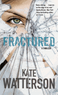 Fractured: An Ellie MacIntosh Thriller (Detective Ellie MacIntosh, 4)