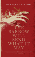 Barrow Will Send What it May (Danielle Cain)
