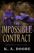 Impossible Contract (Chronicles of Ghadid)