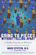 Going to Pieces without Falling Apart: A Buddhist