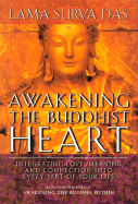 Awakening the Buddhist Heart: Integrating Love, Me