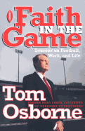 'Faith in the Game: Lessons on Football, Work, and Life'